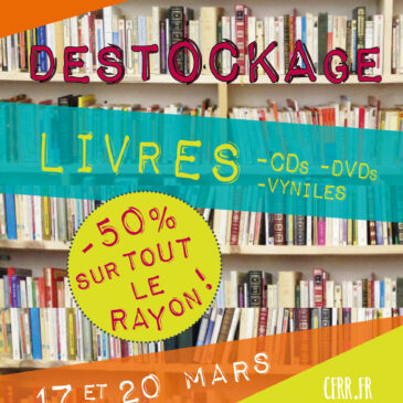 Destockage Livres ! 17 et 20 Mars